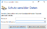 Das Passwort zum Schutz Ihrer Daten Das Passwort zum Schutz Ihrer Daten